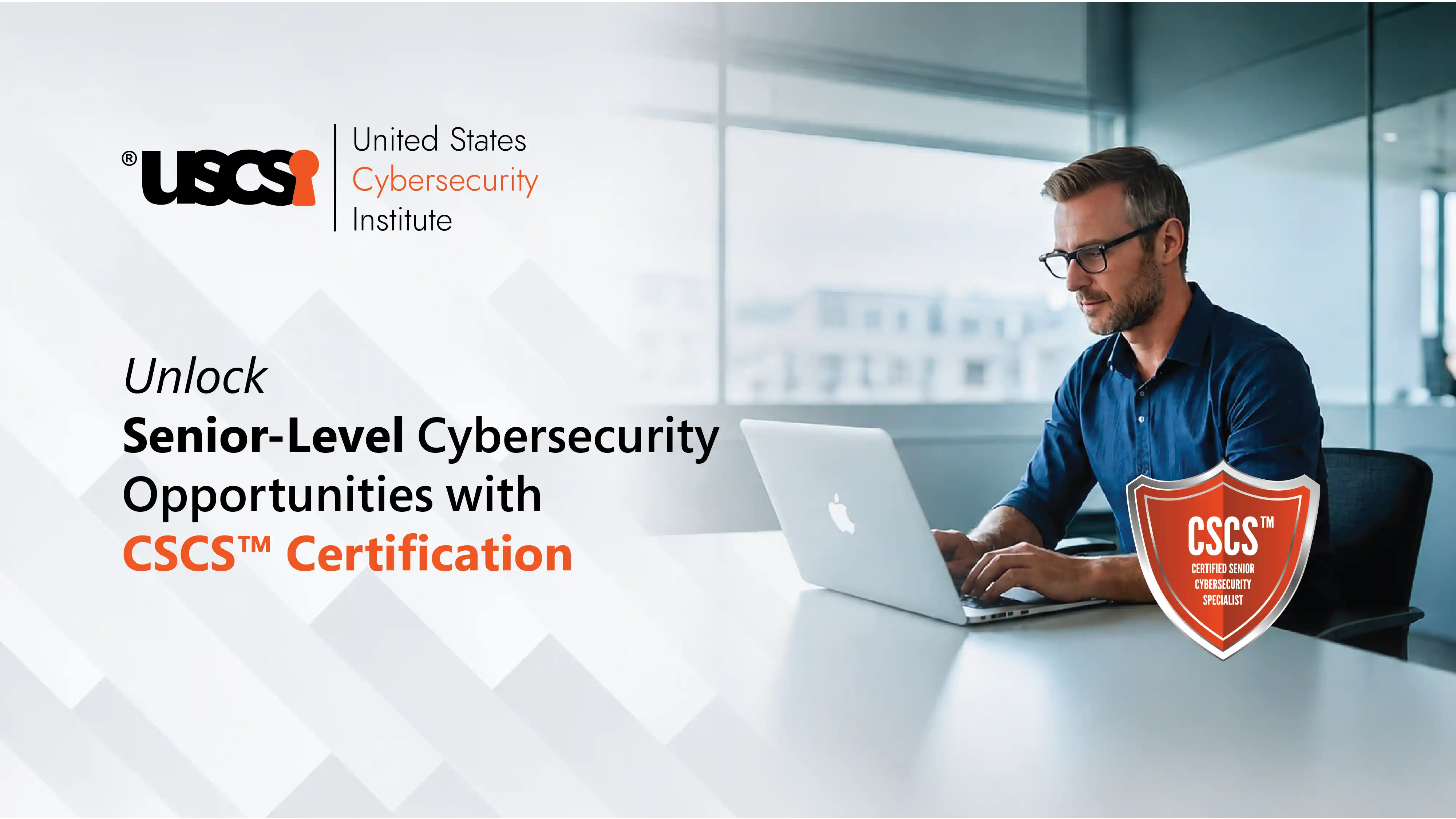 Is the Certified Senior Cybersecurity Specialist (CSCS™) certification worth it?