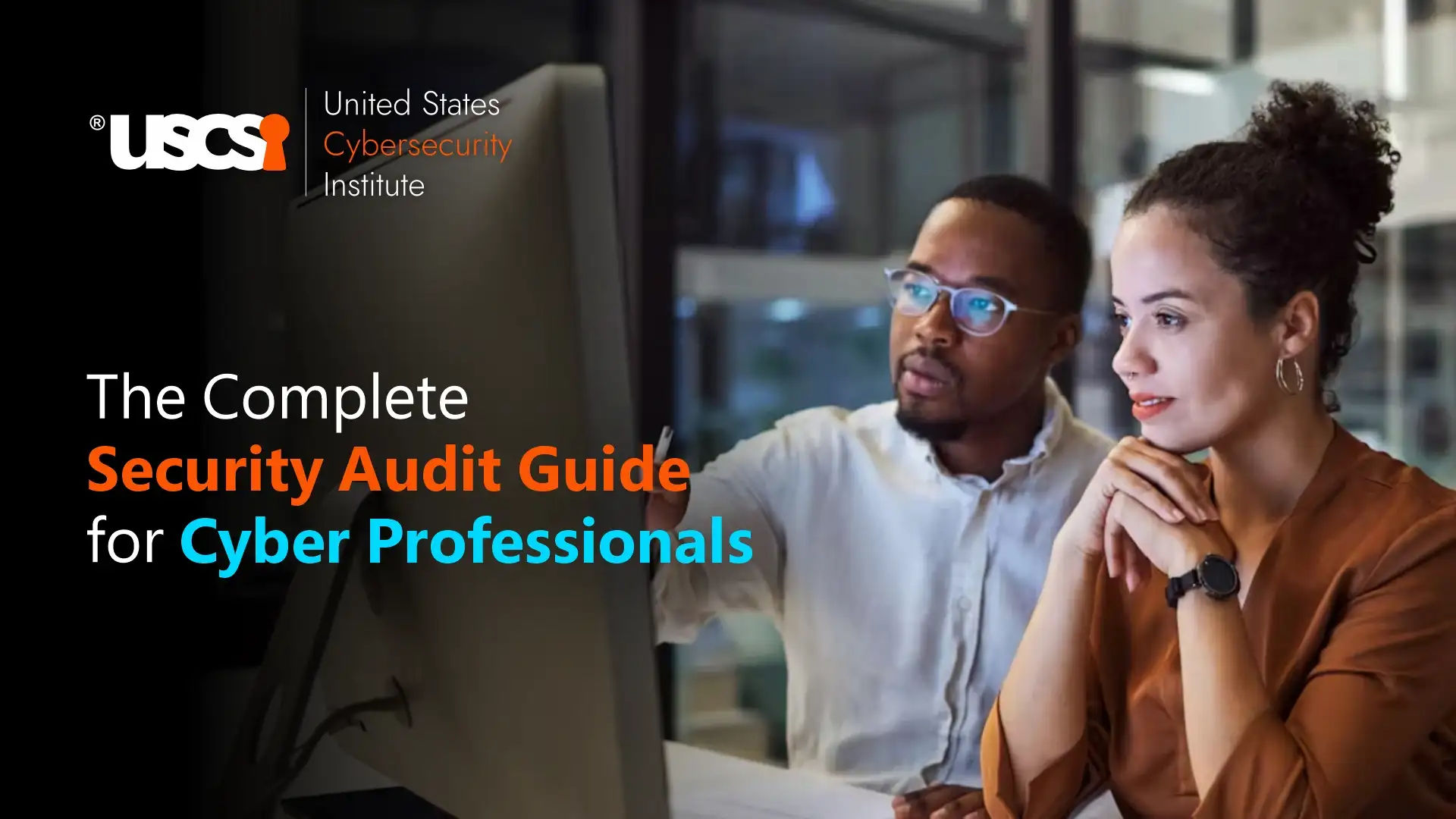 Security Audits Demystified: Your Complete Guide to Cyber Safety