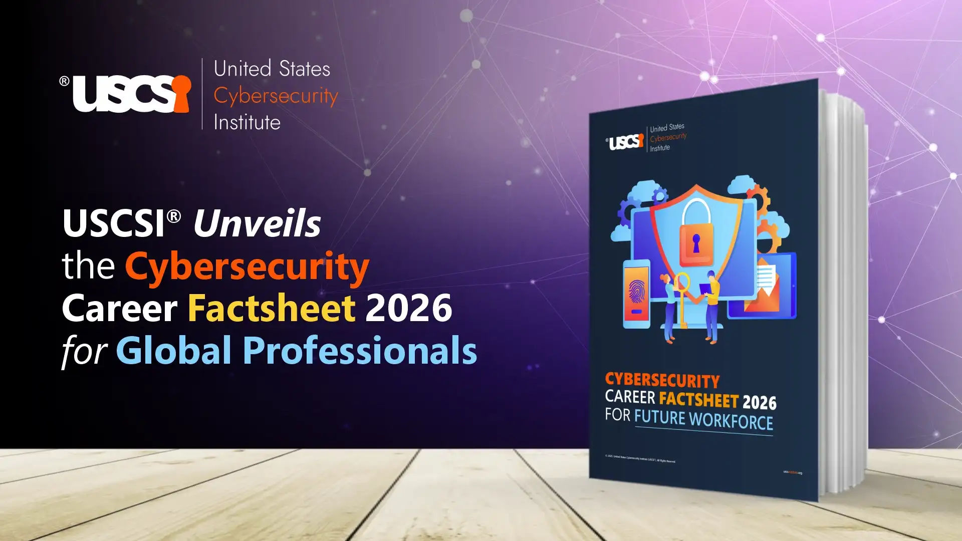 USCSI® Cybersecurity Career Factsheet 2026 for Future Workforce