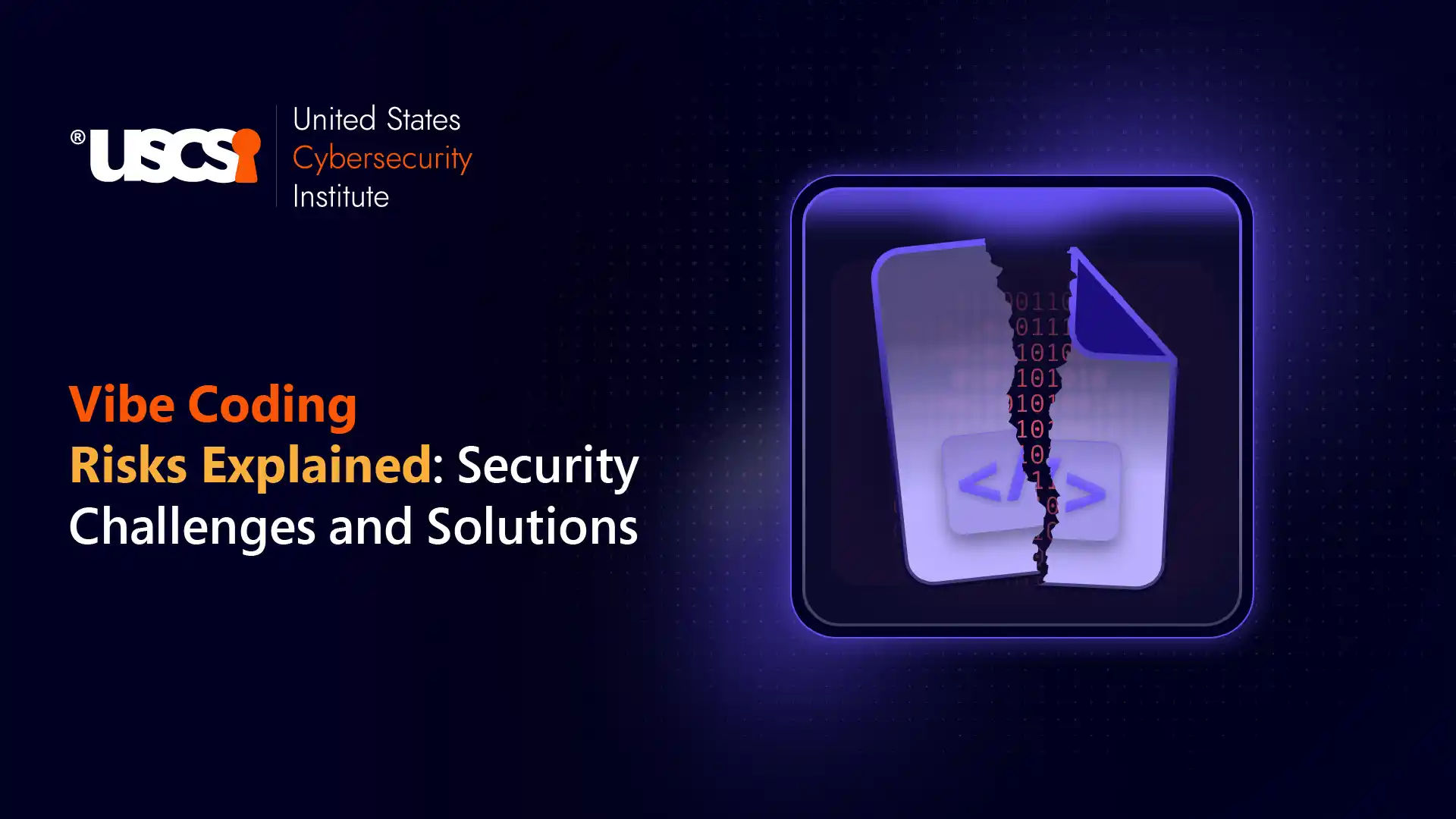 What are Vibe Coding Security Risks and How to Eliminate Them?