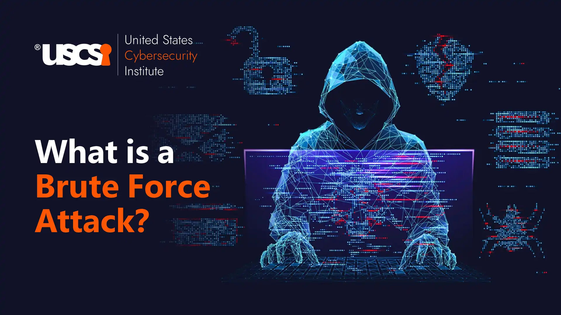 Brute Force Attack – What it is and how to remain safe?