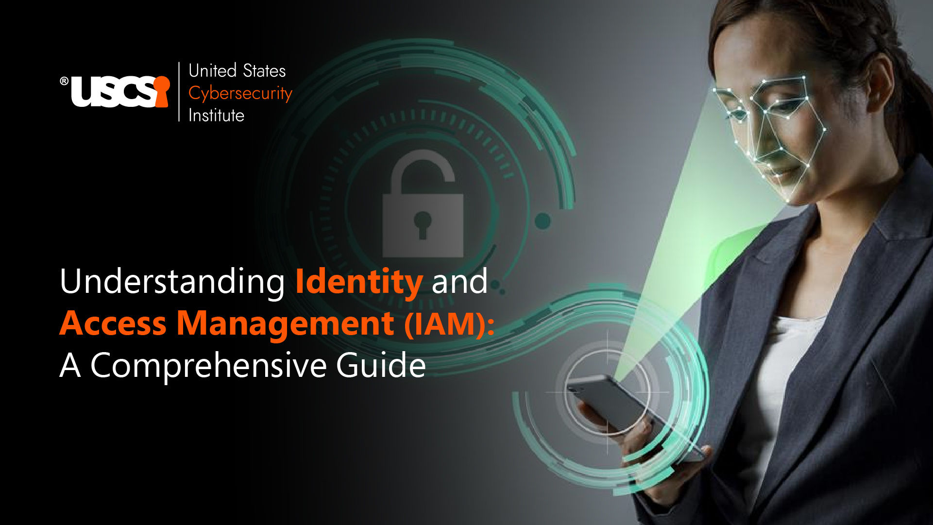 How does Identity and Access Management (IAM) Enhance an Organization’s Security