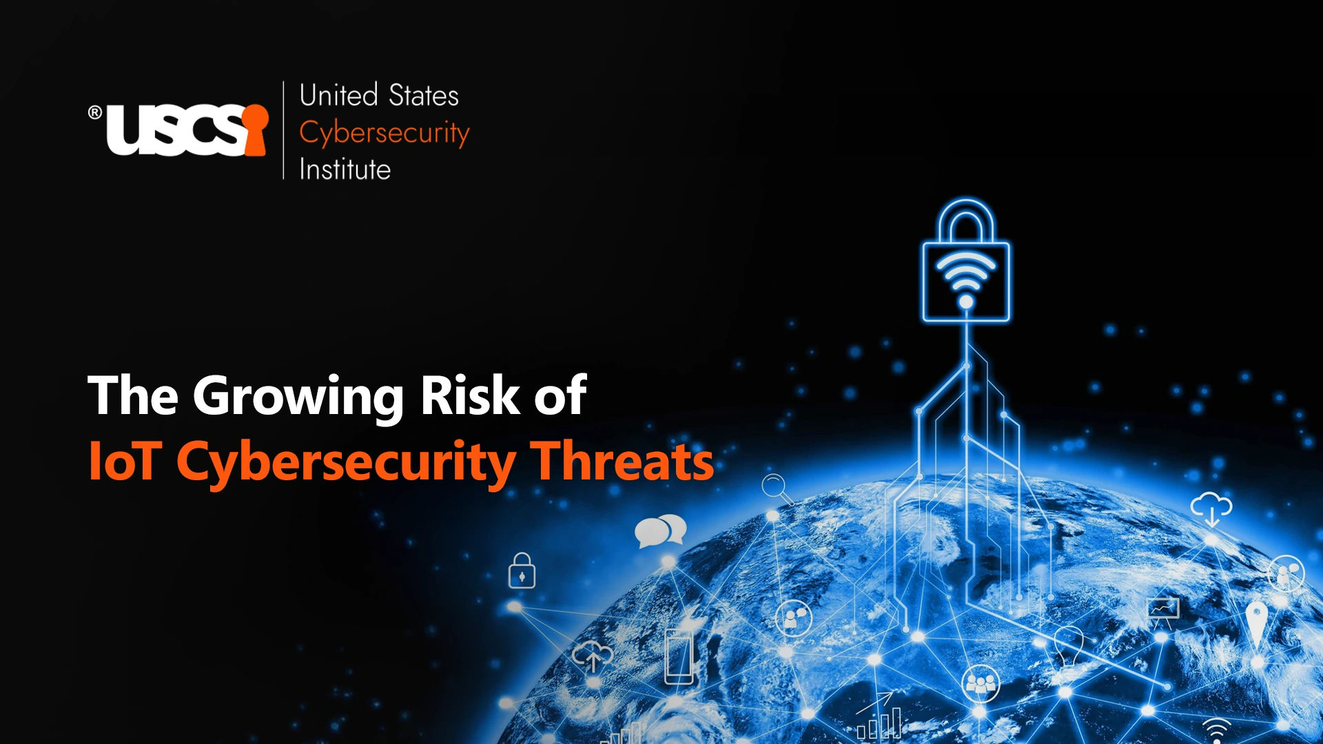 The Rising Cyber Risks of IoT and How to Stay Secure