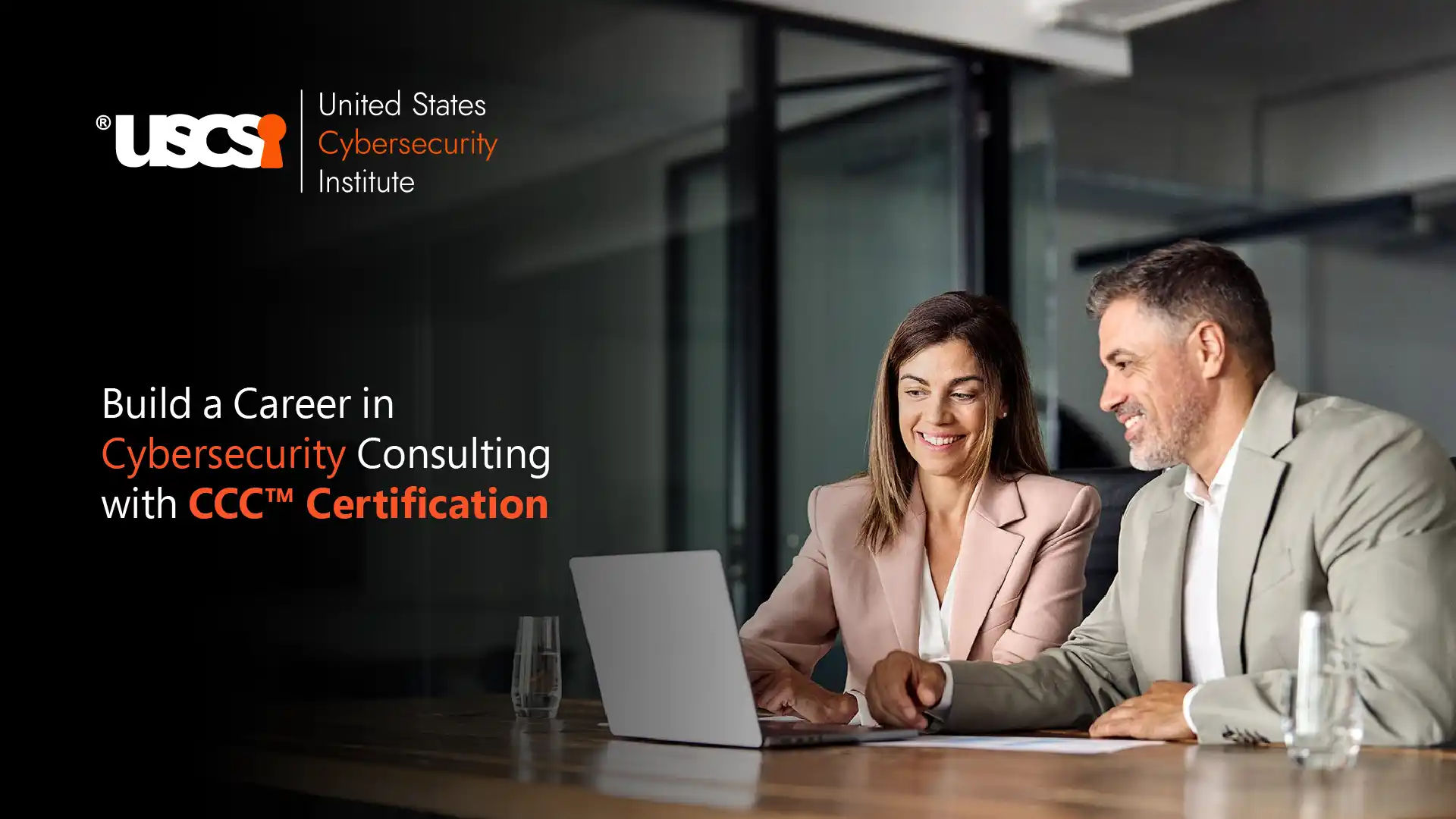 Why Choose CCC™ Certification for a Cybersecurity Consulting Career?