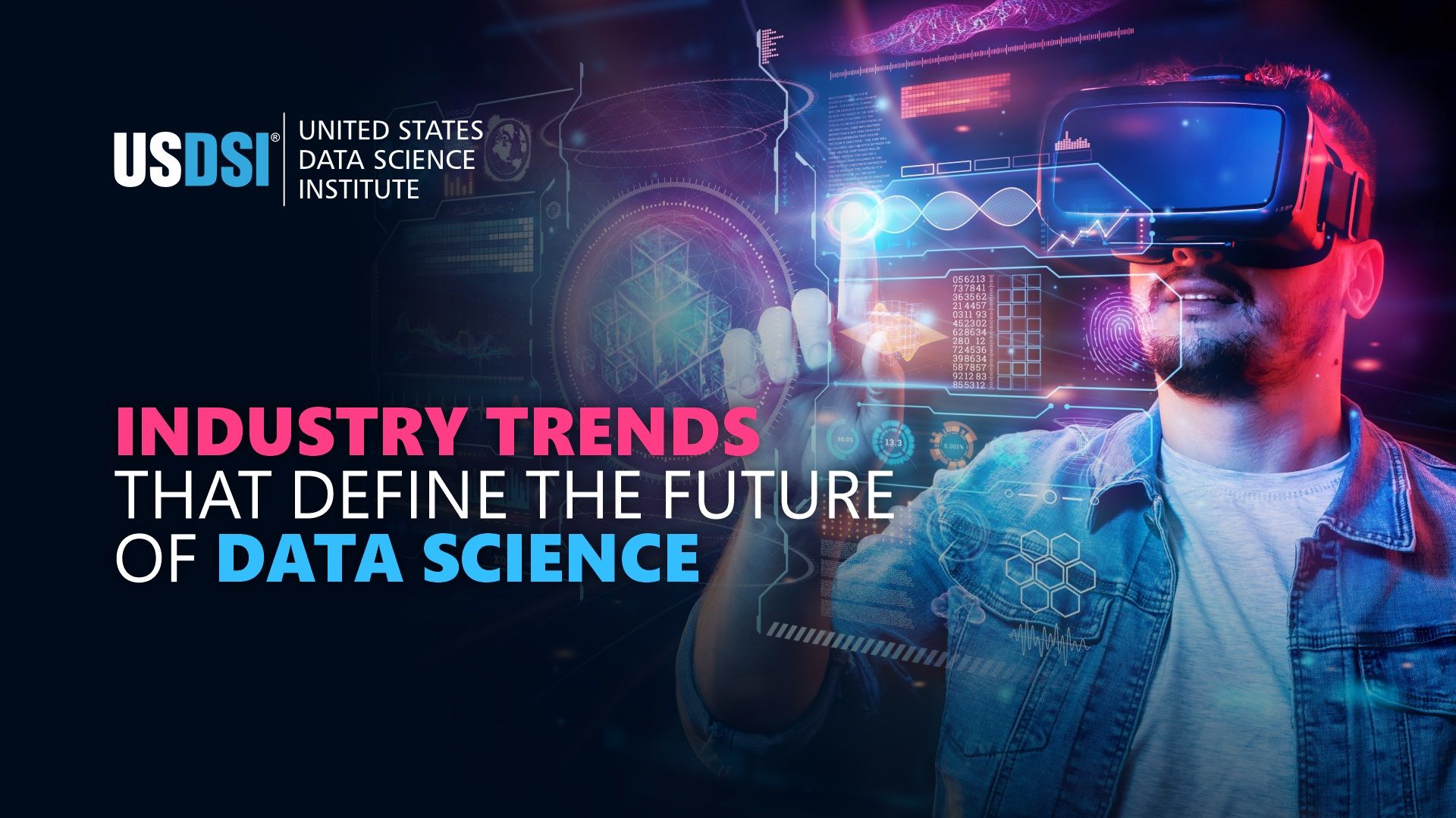 5 Ultimate Industry Trends That Define the Future of Data Science