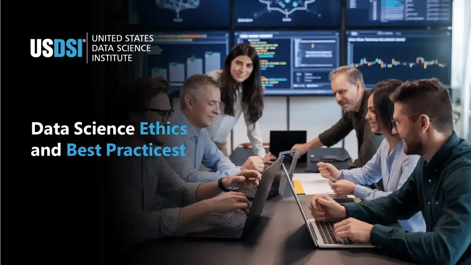 A Quick Elaborate on Data Science Ethics and Best Practices