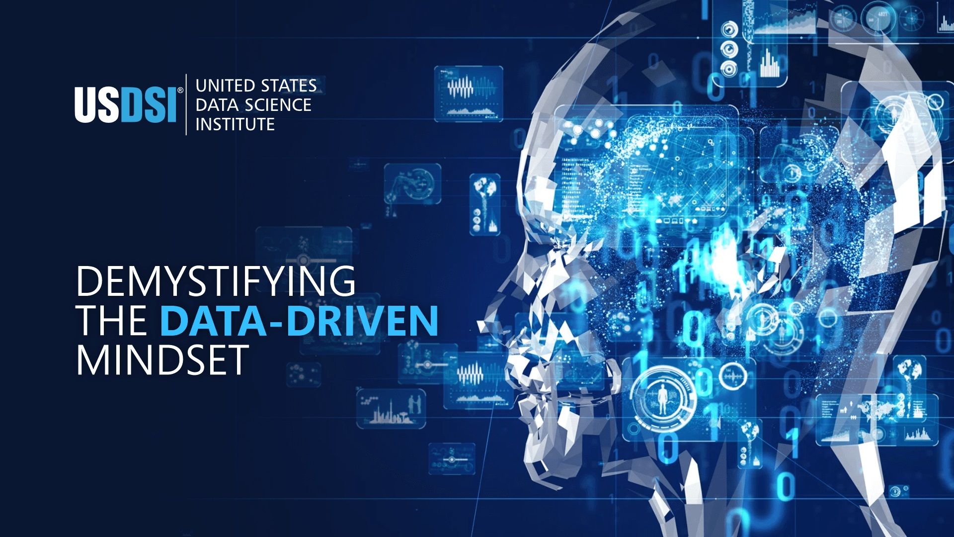 Demystifying the Data-Driven Mindset: Powering Better Decision Making