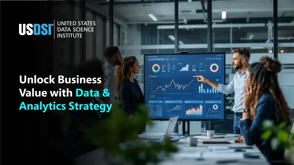 How to Build a Data & Analytics Strategy that Drives Business Value in 2026?