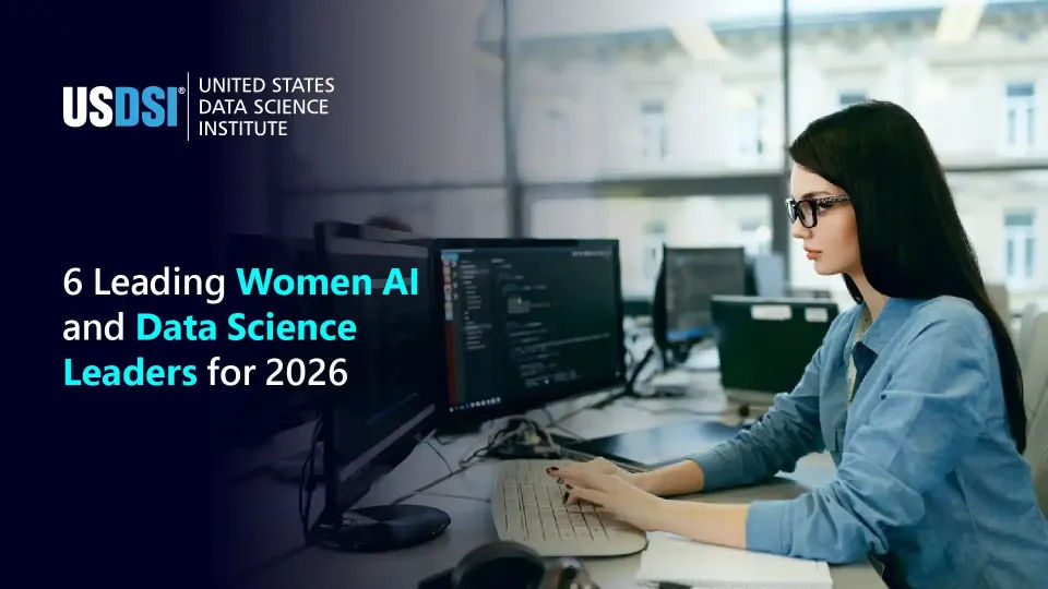 List of Top 6 Women Driving Innovation in Data Science and AI