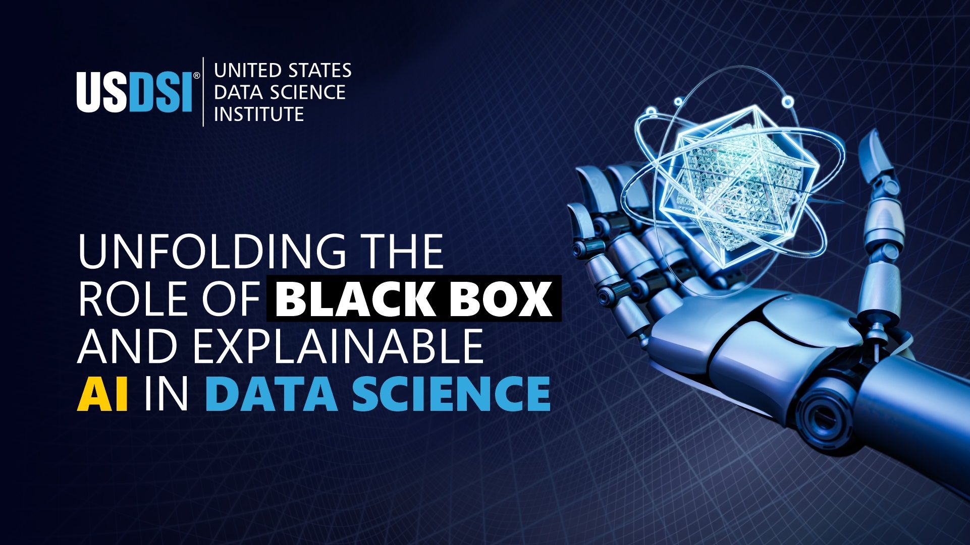 Unfolding the Role of Black Box and Explainable AI in Data Science