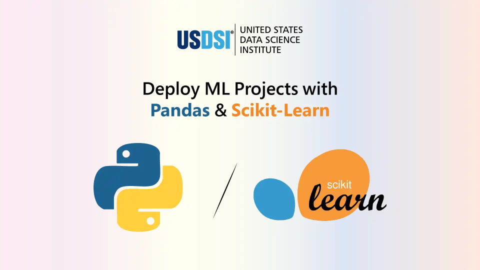 Want to Deploy  Your ML Projects with Pandas & Scikit-Learn