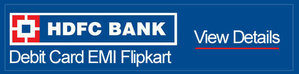 HDFC Debit card EMI Flipkart