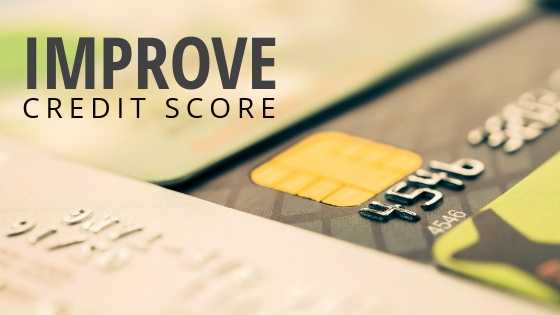 Improve your Credit Score