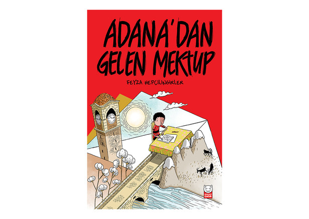 Adana'dan Gelen Mektup - Feyza Hepçilingirler