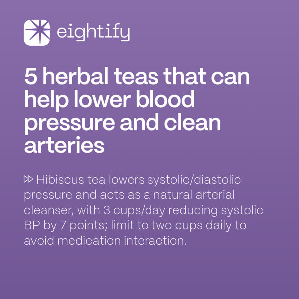 5 herbal teas that can help lower blood pressure and clean arteries