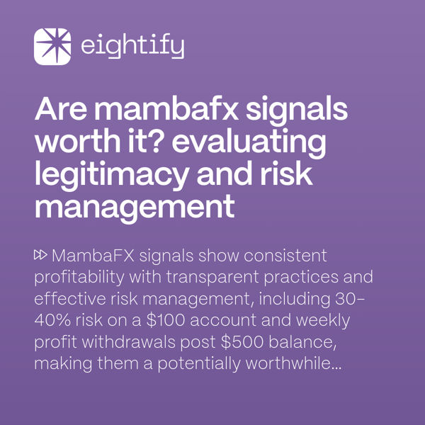 Are MambaFX signals worth it? Evaluating legitimacy and risk management