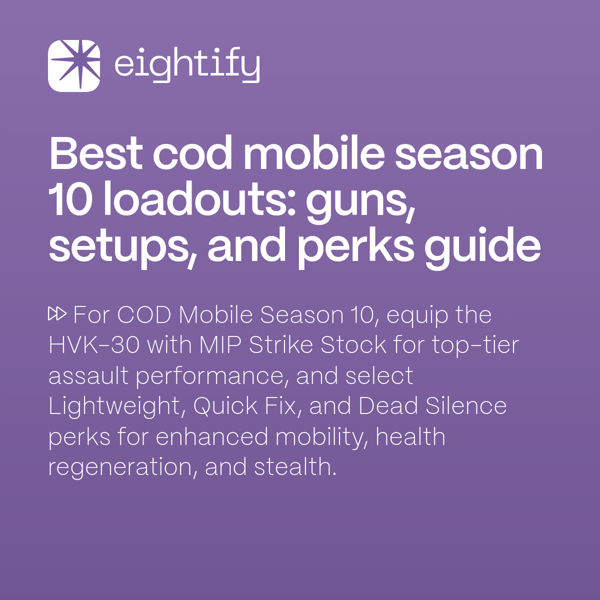 Best COD Mobile Season 10 loadouts Guns, setups, and perks guide