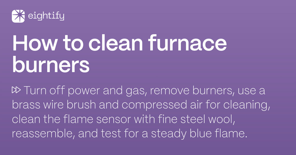 How to clean furnace burners Eightify