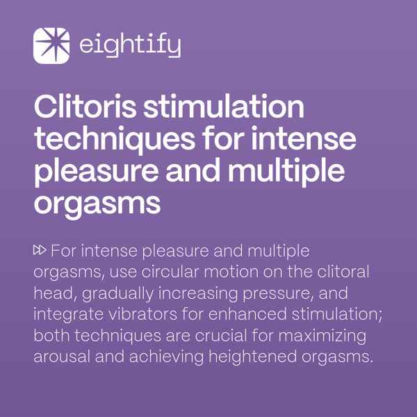 Clitoris Stimulation Techniques For Intense Pleasure And Multiple