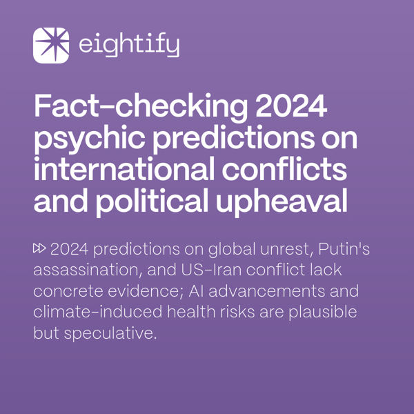 Factchecking 2024 psychic predictions on international conflicts and