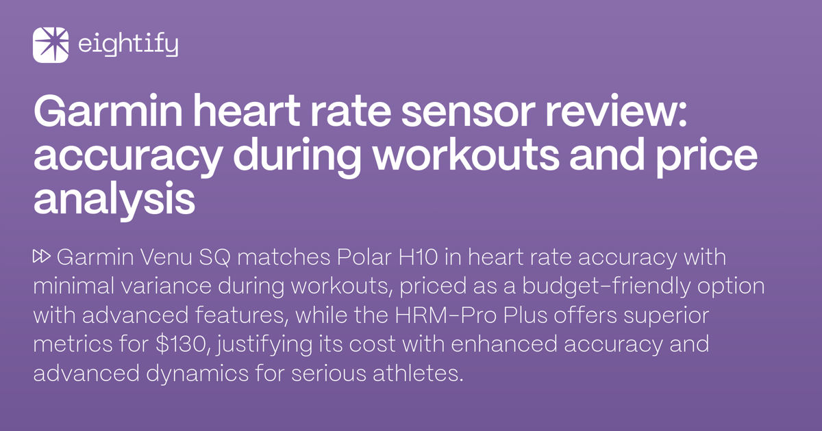 Garmin heart rate sensor review Accuracy during workouts and price