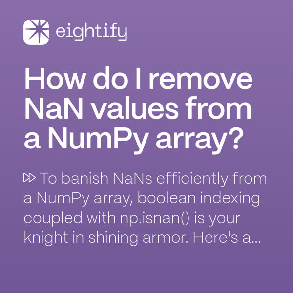 how-do-i-remove-nan-values-from-a-numpy-array-eightify