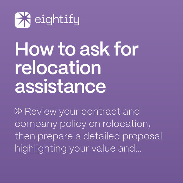 How to ask for relocation assistance Eightify