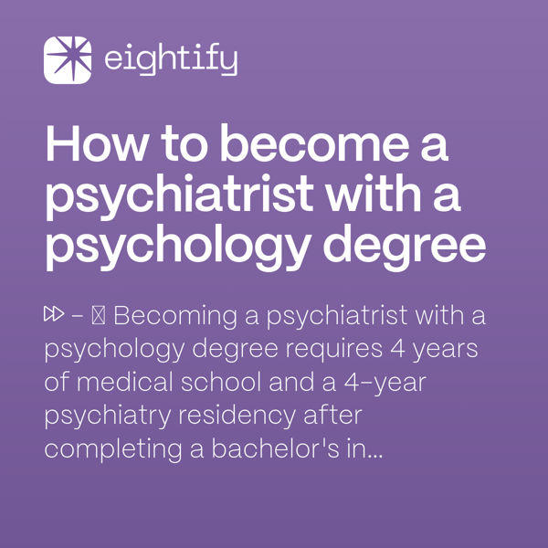 How to a psychiatrist with a psychology degree Eightify