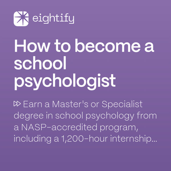 How to a school psychologist Eightify