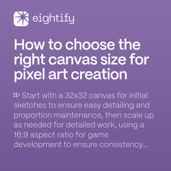 How to choose the right canvas size for pixel art creation Eightify