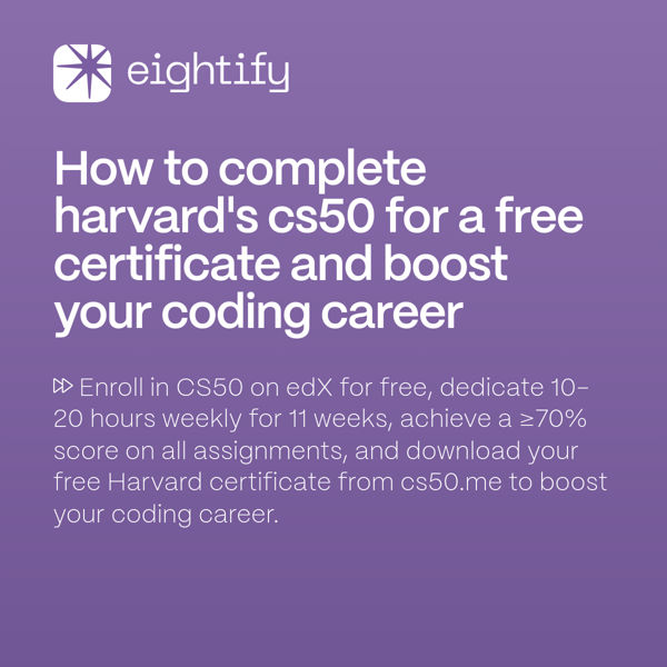 How to complete Harvard's CS50 for a free certificate and boost your