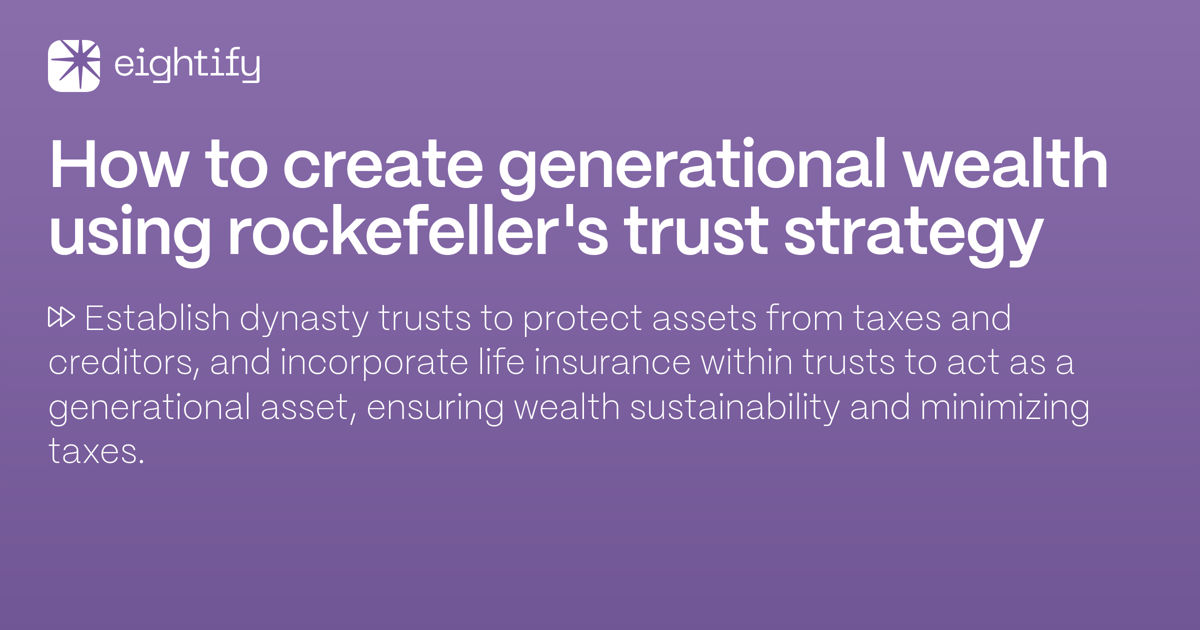 How to create generational wealth using Rockefeller's trust strategy ...