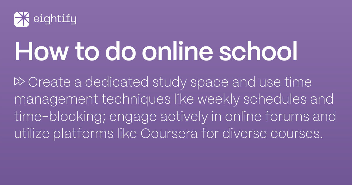 How to do online school Eightify