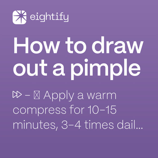 How to draw out a pimple Eightify