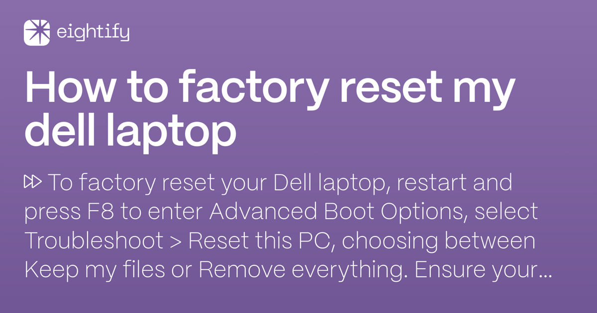 How to factory reset my dell laptop Eightify