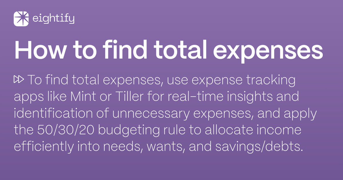 how-to-find-total-expenses-eightify