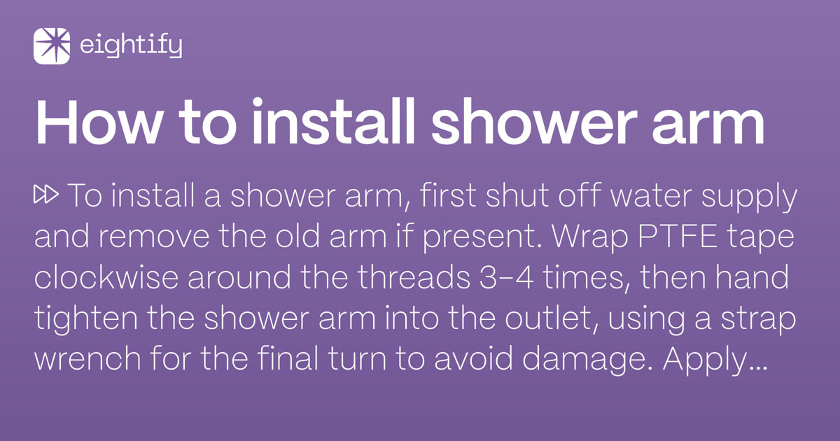 How to install shower arm Eightify