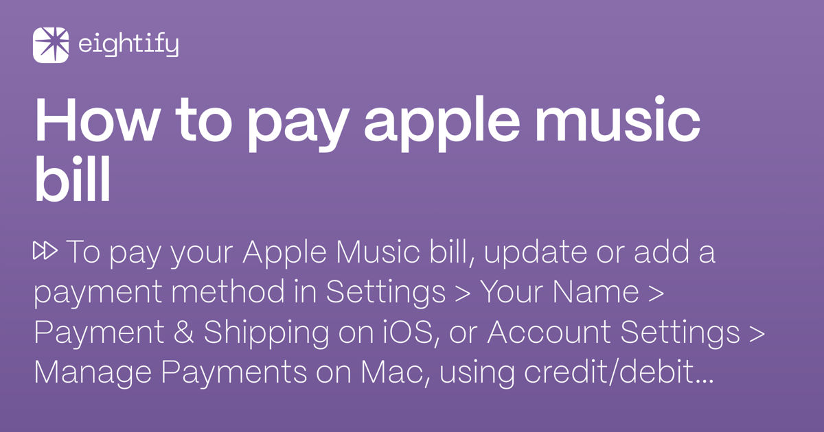 How to pay apple music bill Eightify