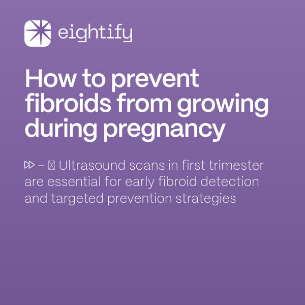 How to prevent fibroids from growing during pregnancy Eightify