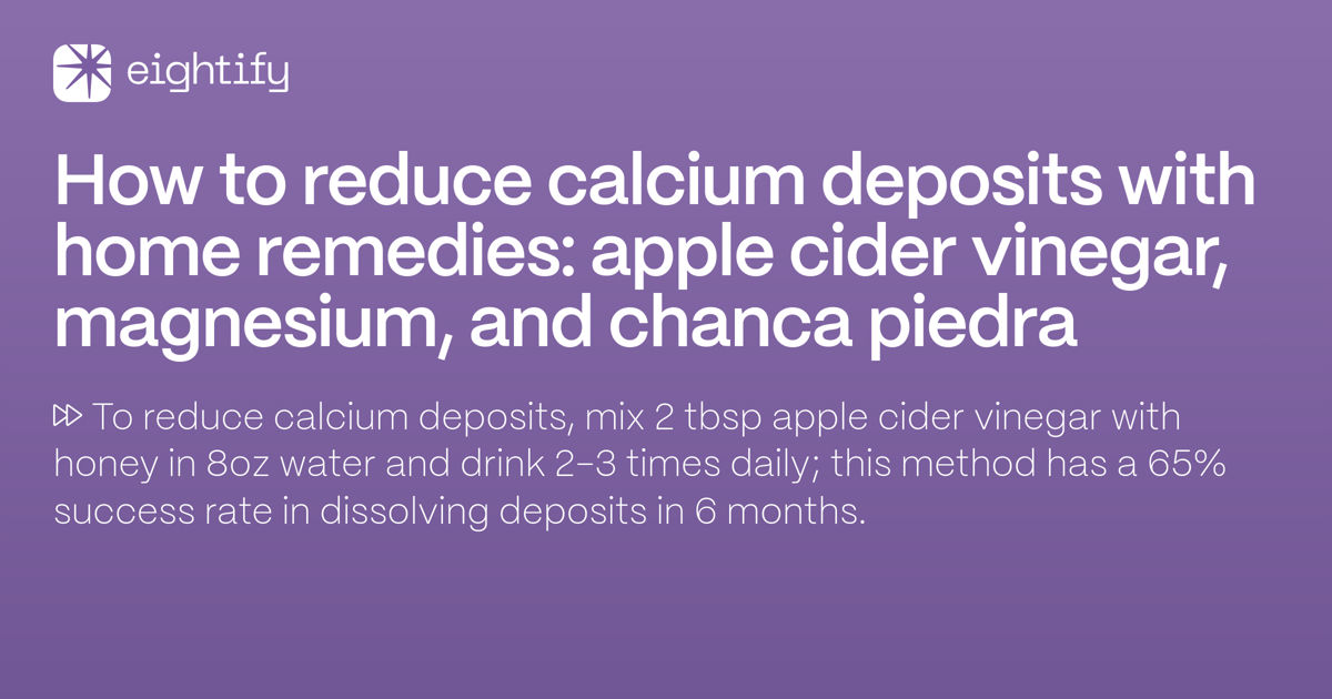 How to reduce calcium deposits with home remedies Apple cider vinegar