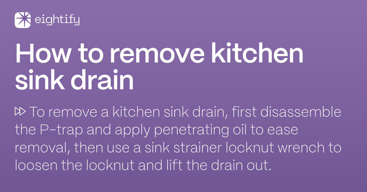 How to remove kitchen sink drain Eightify