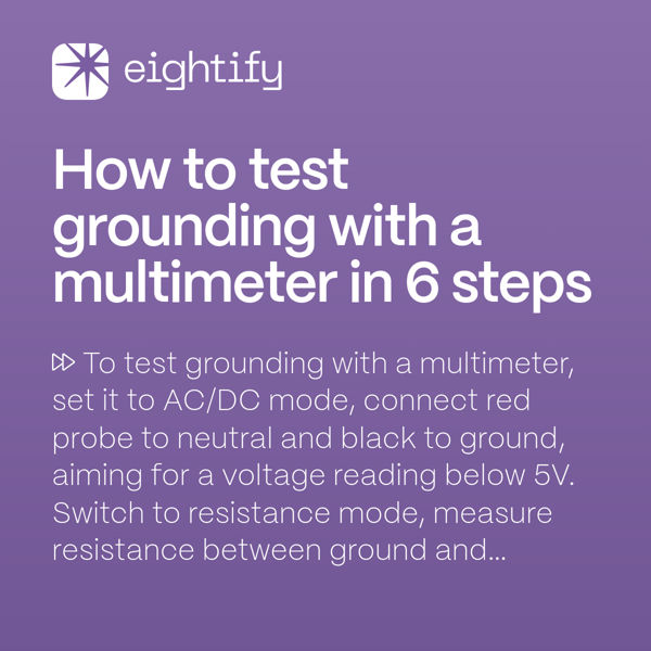 How to test grounding with a multimeter in 6 steps Eightify
