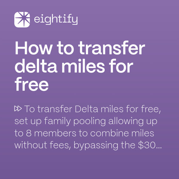 How to transfer delta miles for free Eightify