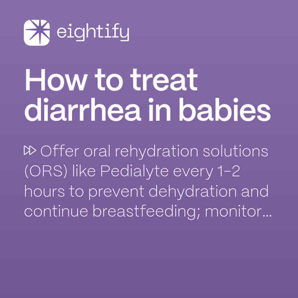 How to treat diarrhea in babies Eightify