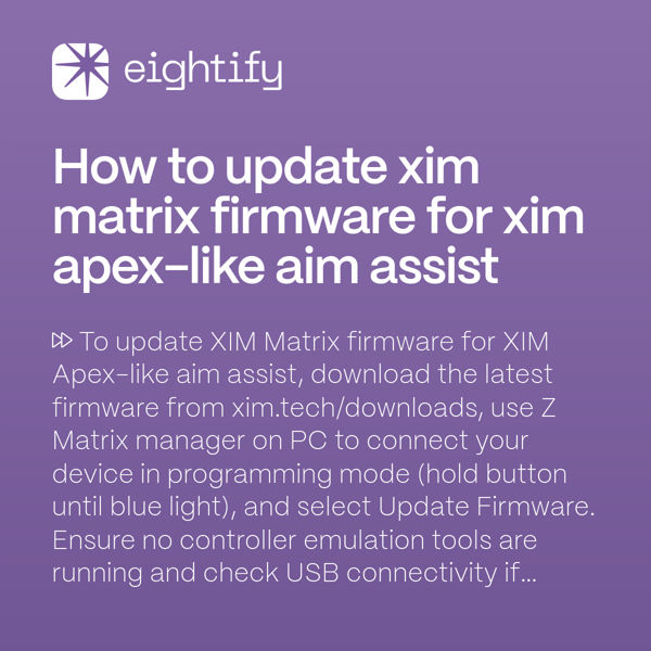 How to update XIM Matrix firmware for XIM Apex-like aim assist 