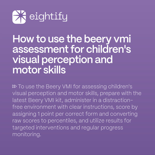 How to use the Beery VMI assessment for children's visual perception