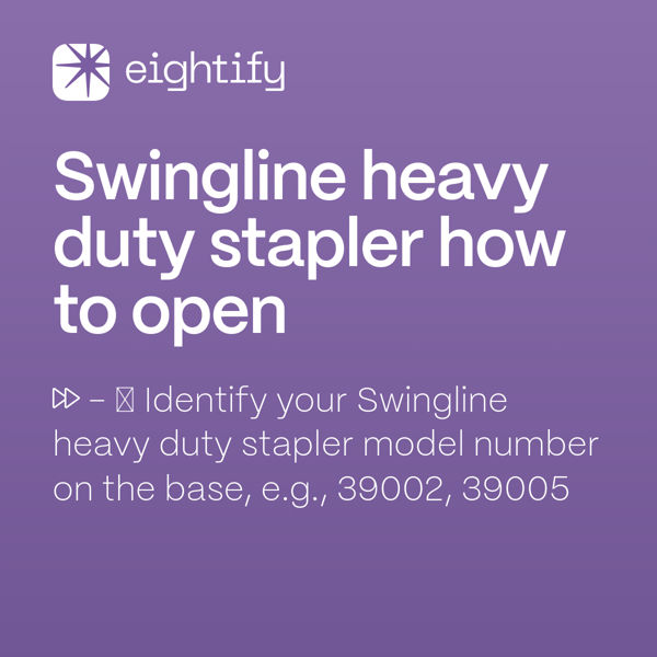 Swingline heavy duty stapler how to open Eightify