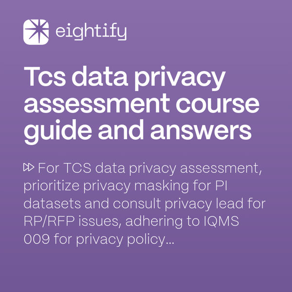 Tcs data privacy assessment course guide and answers Eightify