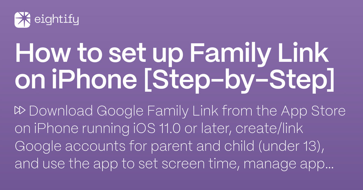 How to set up family link on iphone Eightify