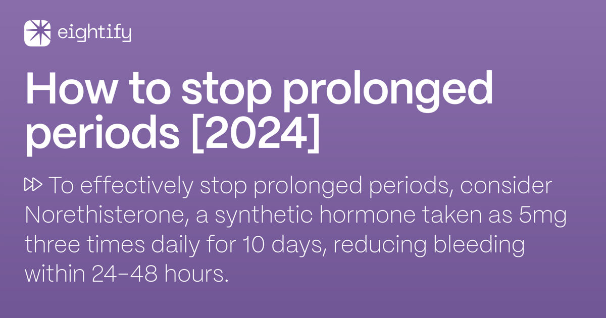 How To Stop Bleeding After 10 Days Of Period 2024